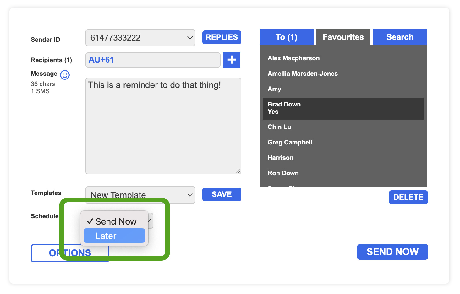 Quick SMS Select Schedule